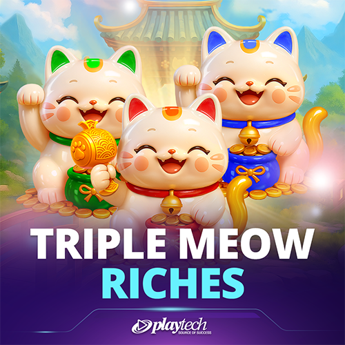 Triple Meow Riches™